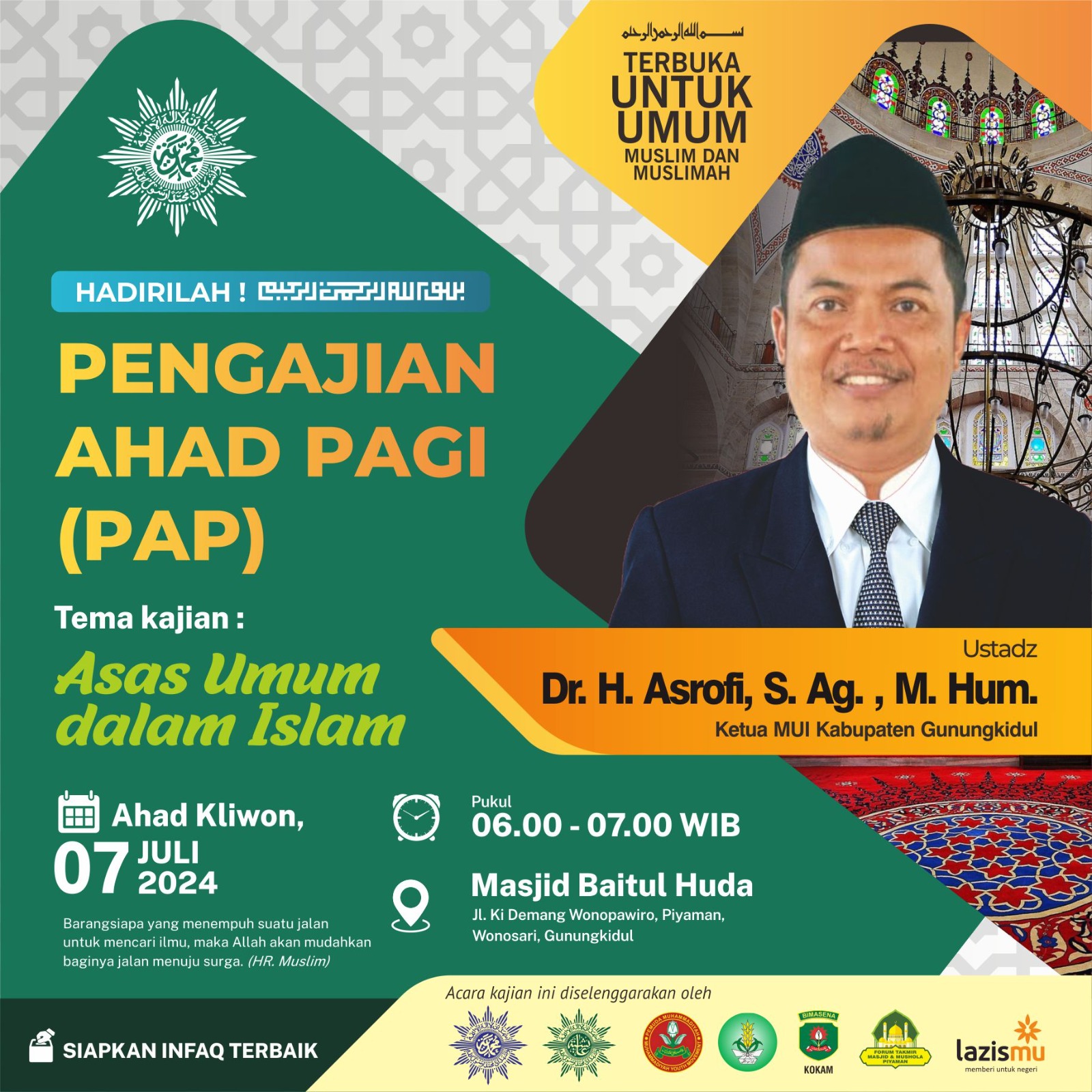 Pengajian Ahad Pagi Bersama Ust. Dr. H. Asrofi, S. Ag. , M.Hum