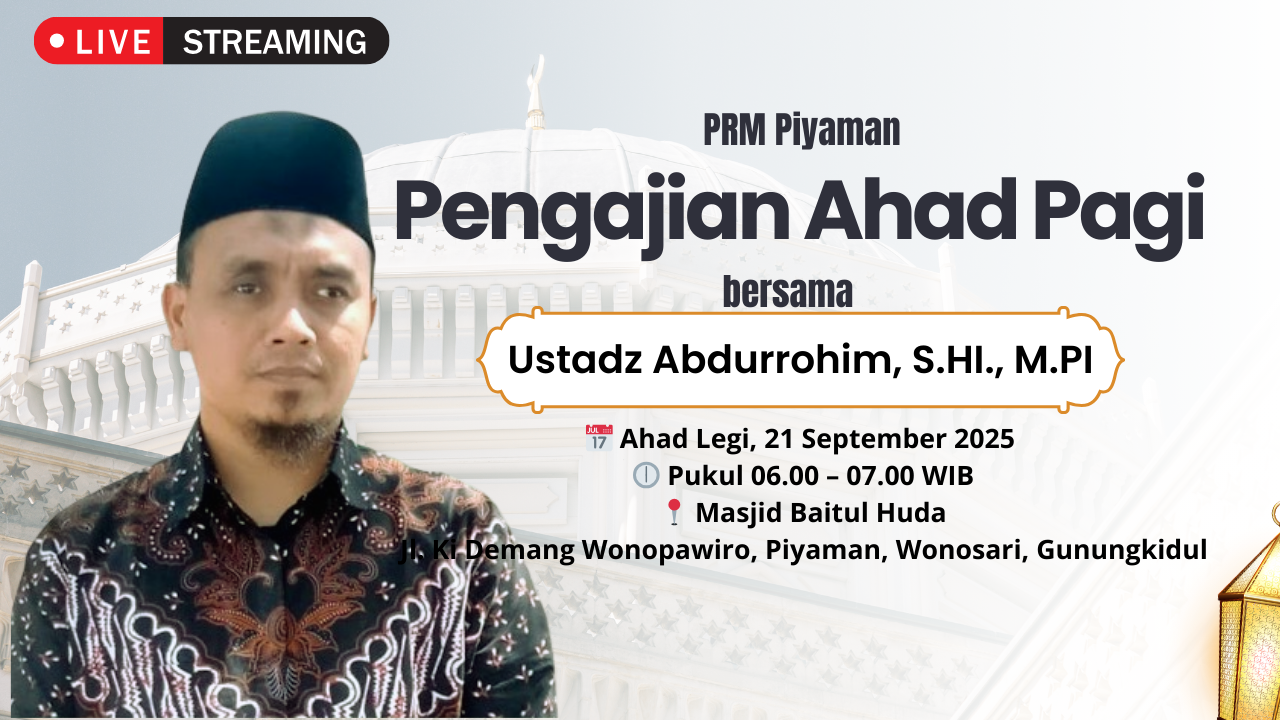 Pengajian Ahad Pagi (PAP): Kajian Islam Bersama Ustadz Abdurrohim, S.HI., M.PI di Masjid Baitul Huda